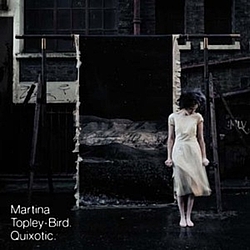 Martina Topley-Bird - Quixotic альбом