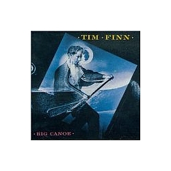Tim Finn - Big Canoe альбом