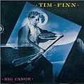 Tim Finn - Big Canoe альбом