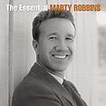 Marty Robbins - The Essential Marty Robbins альбом