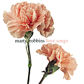 Marty Robbins - Love Songs альбом