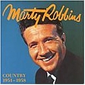 Marty Robbins - Country 1951-1958 album