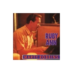 Marty Robbins - Ruby Ann (Rockin&#039; Rollin Robbins, Volume 3) альбом