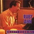 Marty Robbins - Ruby Ann (Rockin&#039; Rollin Robbins, Volume 3) album