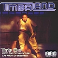 Timbaland - Tim&#039;s Bio: Life From Da Bassment альбом