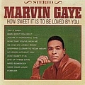Marvin Gaye - How Sweet It Is To Be Loved By You альбом
