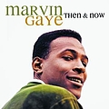 Marvin Gaye - Then &amp; Now album