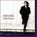 Mary Black - Shine альбом