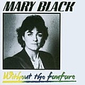 Mary Black - Without the Fanfare альбом