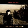 Mary Black - The Holy Ground album