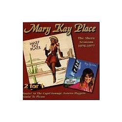 Mary Kay Place - The Ahern Sessions: 1976-1977 альбом