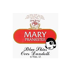Mary Prankster - Blue Skies Over Dundalk album