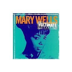 Mary Wells - Ultimate Collection альбом