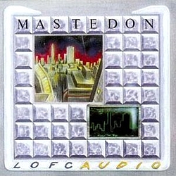 Mastedon - Lofcaudio album