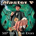 Master P - MP Da Last Don (Clean) альбом