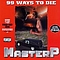 Master P - 99 Ways to Die album