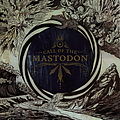 Mastodon - Call of the Mastodon альбом