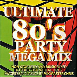 To Kool Chris - Ultimate 80s Party Mega Mix альбом