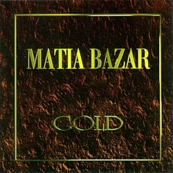 Matia Bazar - Gold альбом