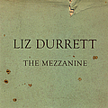 Liz Durrett - The Mezzanine album