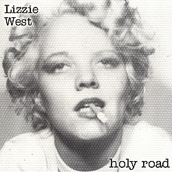 Lizzie West - Holy Road альбом