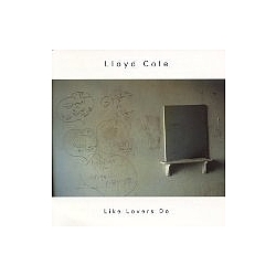 Lloyd Cole - Like Lovers Do альбом