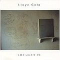 Lloyd Cole - Like Lovers Do album