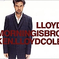 Lloyd Cole - Morning is Broken альбом