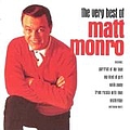 Matt Monro - The Very Best of Matt Monro альбом