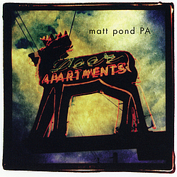 Matt Pond PA - Deer Apartments album