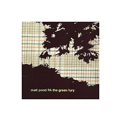 Matt Pond PA - Green Fury album