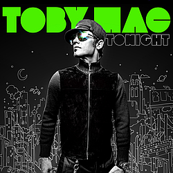 Tobymac - Tonight album
