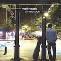 Matt Ryczek - Six Year Plan альбом