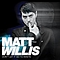Matt Willis - Don&#039;t Let It Go To Waste (CD Comm Album) альбом
