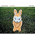 Matthew Good Band - In A Coma - The Best of Matthew Good 1995 - 2005 альбом
