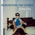 Matthew Pop - Reinventing The Cosmos album