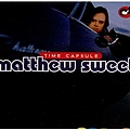 Matthew Sweet - Time Capsule альбом