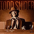 Todd Snider - That Was Me: The Best Of Todd Snider 1994-1998 альбом