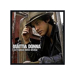 Mattia Donna - Sul Fianco Della Strada album