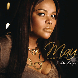 Mau Marcelo - I Shine For You album