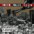 Tokyo Police Club - Your English Is Good (Single) album