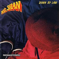 Mc Shan - Down By Law альбом