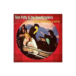Tom Petty &amp; The Heartbreakers - Greatest Hits album