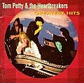 Tom Petty &amp; The Heartbreakers - Greatest Hits альбом