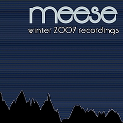 Meese - Winter 2007 Recordings album