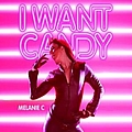 Melanie C - I Want Candy album