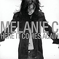 Melanie C - Here It Comes Again album