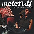 Melendi - Mientras No Cueste Trabajo альбом