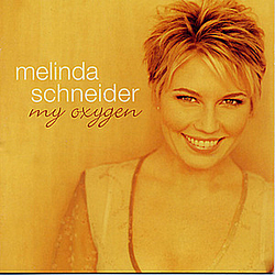Melinda Schneider - My Oxygen album