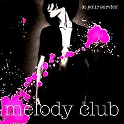 Melody Club - At Your Service album